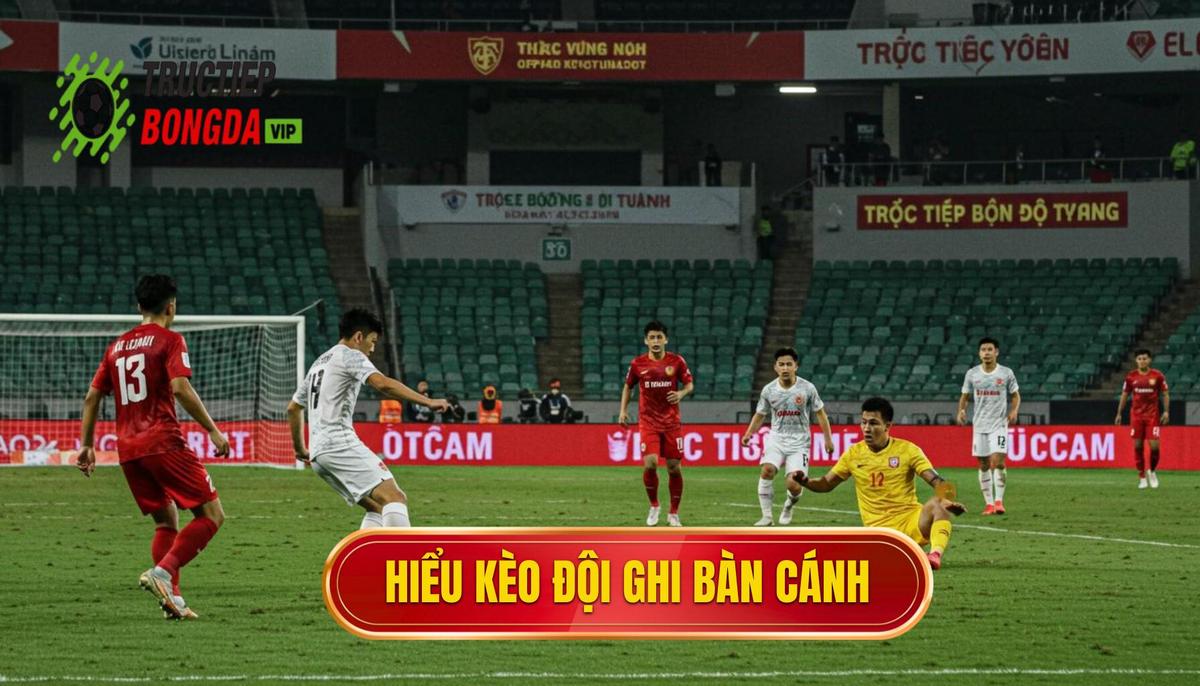 1. Hiểu Rõ Bản Chất Của Kèo Cược Đội Ghi Bàn Từ Tình Huống Phối Hợp Cánh