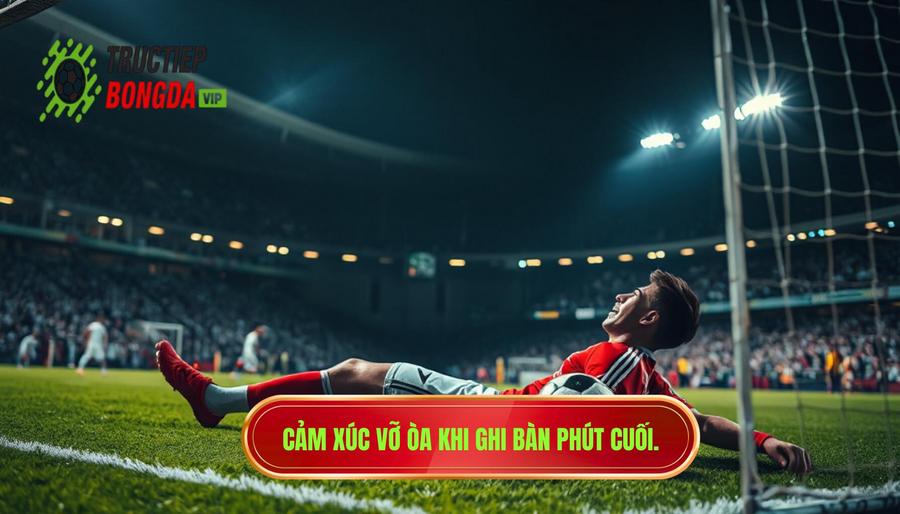 Cảm xúc vỡ òa khi ghi bàn phút cuối